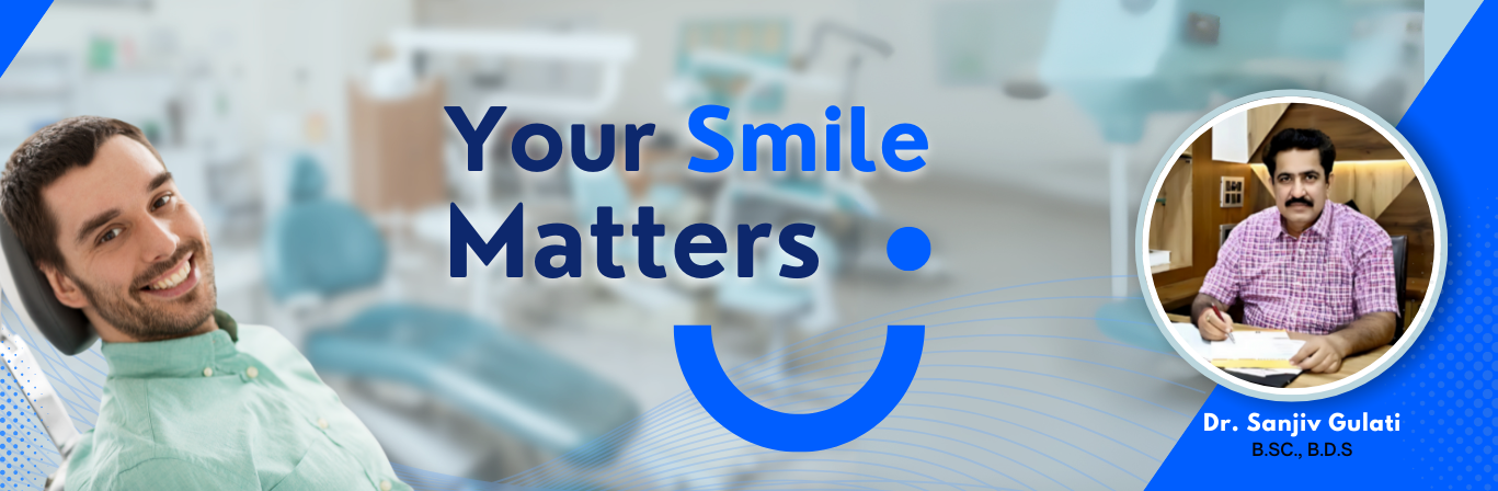 Dr. Sanjiv Gulati Dental Clinic Premier