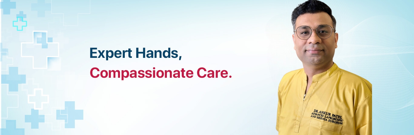 Dr. Ankur Patel - Senior Laparoscopic & Hernia Surgeon | Dynamic Hospital